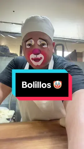 Hasta los payasos hacemos bolillos 🤡🤣#fly #bolillos #bread #live #panaderos 
