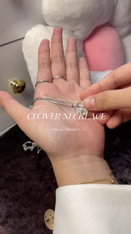 Kalung clover titanium, cantik bangett🥹🤍