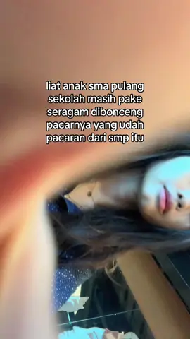 pasti berharap pacarannya bisa sampe kuliah🥹