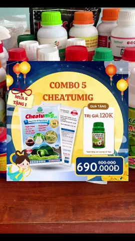 Combo 5 Phân bón Cheatumig phòng héo xanh,thoiis rễ#phanhuuco #chamsoccaytrong #phanbonla #thuocbaovethucvat #thuocbvtv 