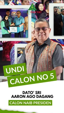 PEMILIHAN PARTI RAKYAT SARAWAK & PERSIDANGAN PERWAKILAN TIGA TAHUNAN (TDC) Jom UNDI saya, DATO’ SRI AARON AGO DAGANG,  CALON NAIB PRESIDEN UNDI CALON NO 5! ———————————————————————- PEMILIHAN PARTI RAKYAT SARAWAK & PERSIDANGAN PERWAKILAN TIGA TAHUNAN (TDC) UNDI MEH AKU,  DATO’ SRI AARON AGO DAGANG CALON NAIB PRESIDEN UNDI MEH CALON NO.5
