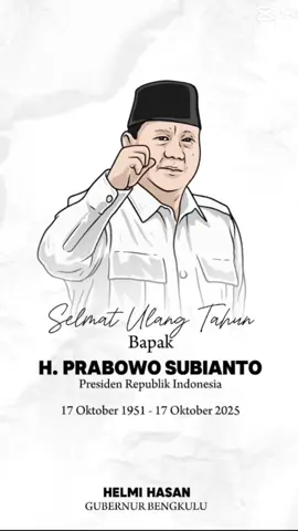 Selamat Ulang Tahun Bapak Presiden Prabowo Subianto 🇮🇩 #presiden #prabowosubianto 