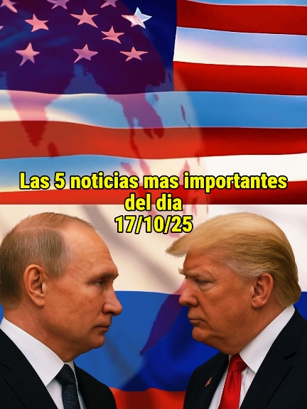 Las 5 noticias mas importantes del dia 17/10/25 #newstoday #breakingnews #usanews #noticiastiktok 
