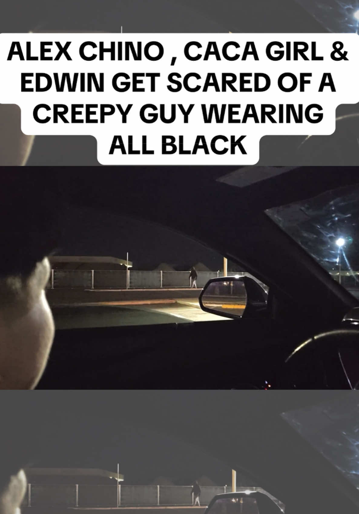 ALEX CHINO , CACA GIRL & EDWIN GET SCARED OF A  CREEPY GUY WEARING  ALL BLACK 😂 @chino🪐 @EdwinRG🥷 @lxcacagirl #cacagirl😍 #alexchino #edwin #edwinrg #streamerclips 