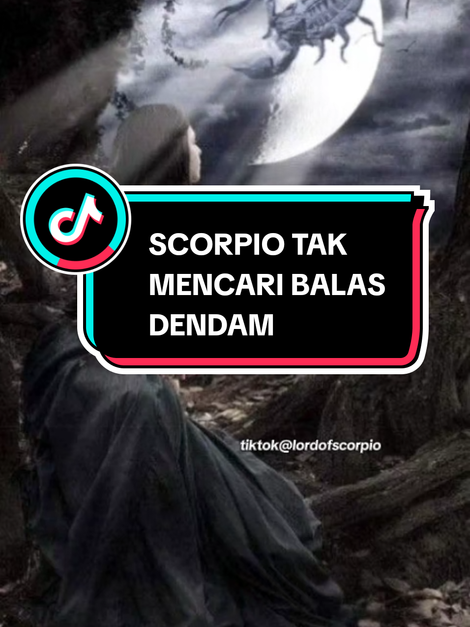 scorpio tak mencari balas dendam. #scorpio #scorpio♏️ #zodiacsigns #zodiac #fyp 