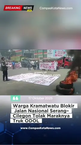 Warga Kramatwatu Blokir Jalan Nasional Serang–Cilegon Tolak Maraknya Truk ODOL @RockaDatz @Herry Sy @tonifirdaus 3872 @ambu nyai @Ambu nyai @Jack @Toni firdaus @Peters_Mahulae @Yudi yustiana 