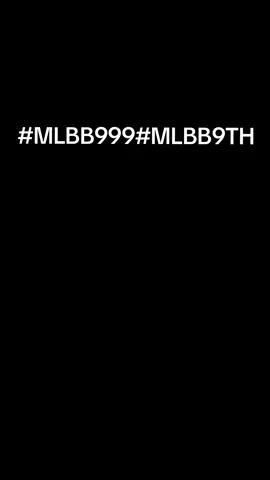 #happy9yearanniversary #mlbb999 #mlbb9th @Mobile Legends Myanmar #foryoupage #fpyyyyyyyyyyyyyyyyyyyyyy 