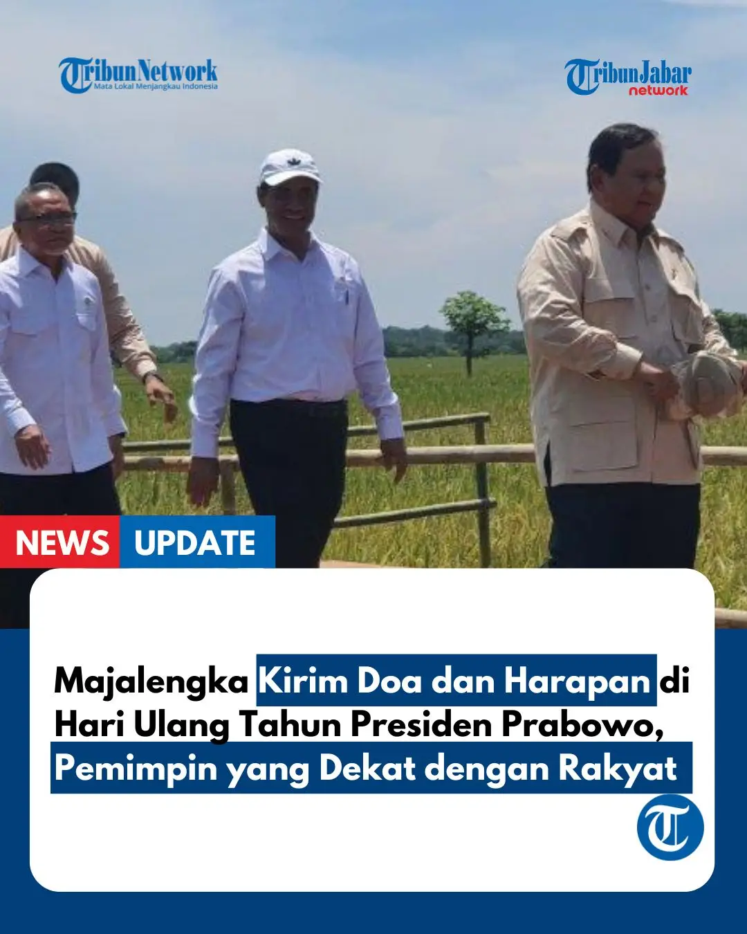 📍 Majalengka, 17 Oktober 2025 Langit cerah di kaki Gunung Ciremai seakan ikut menyambut hari istimewa: ulang tahun ke-74 Presiden Republik Indonesia, H. Prabowo Subianto. Masyarakat Majalengka, dari pendopo hingga pelosok desa, menyampaikan doa dan harapan terbaik bagi sang Presiden. Bagi mereka, Prabowo bukan hanya pemimpin negara, melainkan sosok yang hadir langsung di tengah rakyat menyapa, berdiri di bawah terik matahari, dan meninggalkan jejak emosional yang mendalam. Pemimpin yang tegas namun membumi, menjadi teladan dalam kepemimpinan dan pembangunan. 💬 “Beliau hadir di sawah bersama rakyat, tanpa jarak. Ini menunjukkan karakter pemimpin sejati,” ujar Bupati Majalengka. Dari TNI, Polri, DPRD, hingga siswa sekolah, semua mengirimkan ucapan selamat dan doa agar Presiden senantiasa diberi kekuatan untuk membawa Indonesia menuju masa depan yang lebih sejahtera. 📣 Mari terus dukung pemimpin yang bekerja dengan hati dan keberanian. 🌾 Dari Majalengka untuk Indonesia. 📲 Bagikan doa dan harapanmu untuk Indonesia yang lebih baik! ⠀ Reporter: Adim Mubaroq  #tribunjabar #newsupdate #prabowosubianto #ulangtahunpresiden #majalengka 