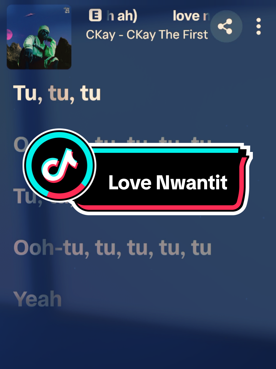 Love Nwantiti | 🎧 . . . #lovenwantiti #ckay #lyrify_0 #foryou #lyrics 