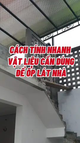 Cách tính vật liệu ốp lát nhanh