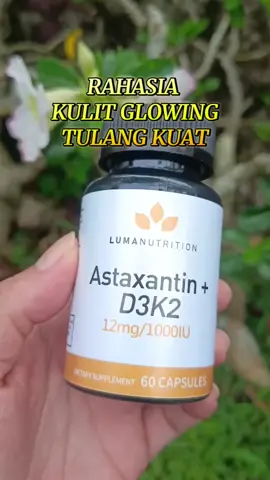 Kulit glowing, tulang kuat, imun terjaga — semuanya dari 1 kapsul! 💊 #LumaNutrition #AstaxanthinD3K2 #KulitGlowingSehat #SuplemenUSA #VitaminHarian 