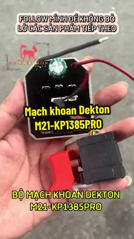 Bộ mạch công tắc điều khiển máy khoan Dekton Model: M21-KP1385PRO #MataBáĐôn #điệncơ #Dekton #Mạchkhoan #KP1385PRO 