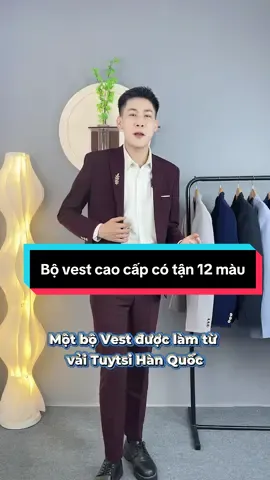 Bộ vest cao cấp có tận 12 màu trong giỏ hàng nhé anh em#vestnamdangcap #vestnamđẹp #bộvestnam #vestnamhanquoc #vestnamcongso 