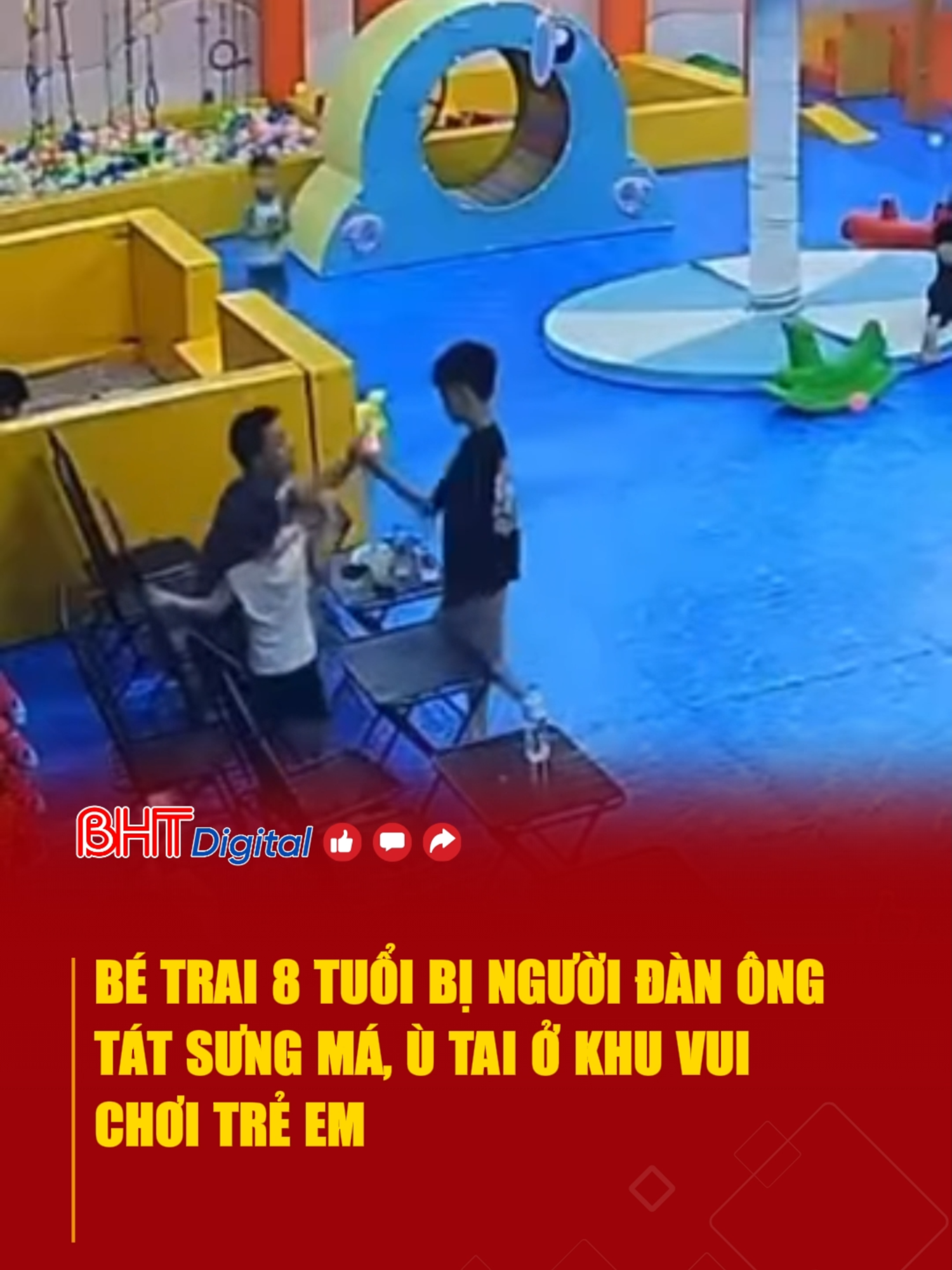 Bé trai 8 tuổi bị người đàn ông tát sưng má, ù tai ở khu vui chơi trẻ em #tiktoknews #tintuc #tinmoi #socialmedia #tintuc24h #viral #trending #baoluc