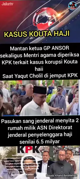 BERITA VIRAL HARI INI  KASUS KORUPSI HAJI KEMBALI MENCUAT DIPUBLIK  MERUGIKAN NEGARA TRILIUNAN #prabowo #PASUKAN SANG JENDERAL 