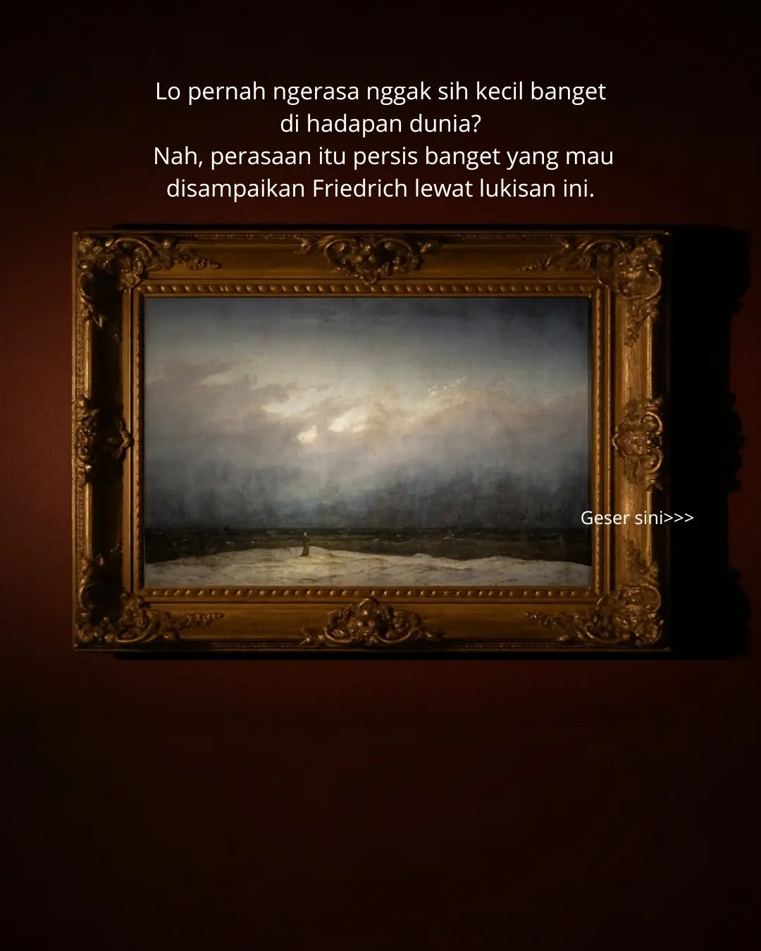 Kenalan nih sama salah satu karya seniman favoritnya Hitler! Sebuah lukisan yang lebih mirip renungan hidup daripada pemandangan. #ArtsyFacts #Monkbythesea #caspardavidfriedrich #fyp #ceritaseni 