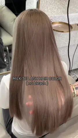 MILK TEA ASH NO BLEACH💕❤️ #stylefithaircolor #haircolor #organichaircolor #haircolorideas #haircolorrecommendation 