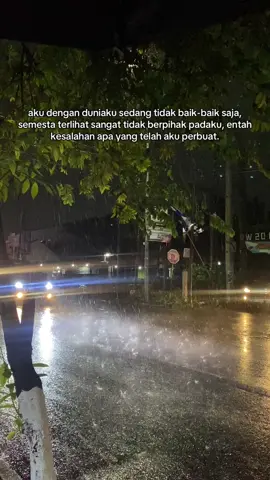 aku dengan duniaku sedang tidak baik-baik saja, semesta terlihat sangat tidak berpihak padaku, entah kesalahan apa yang telah aku perbuat. #reminder #fyp 