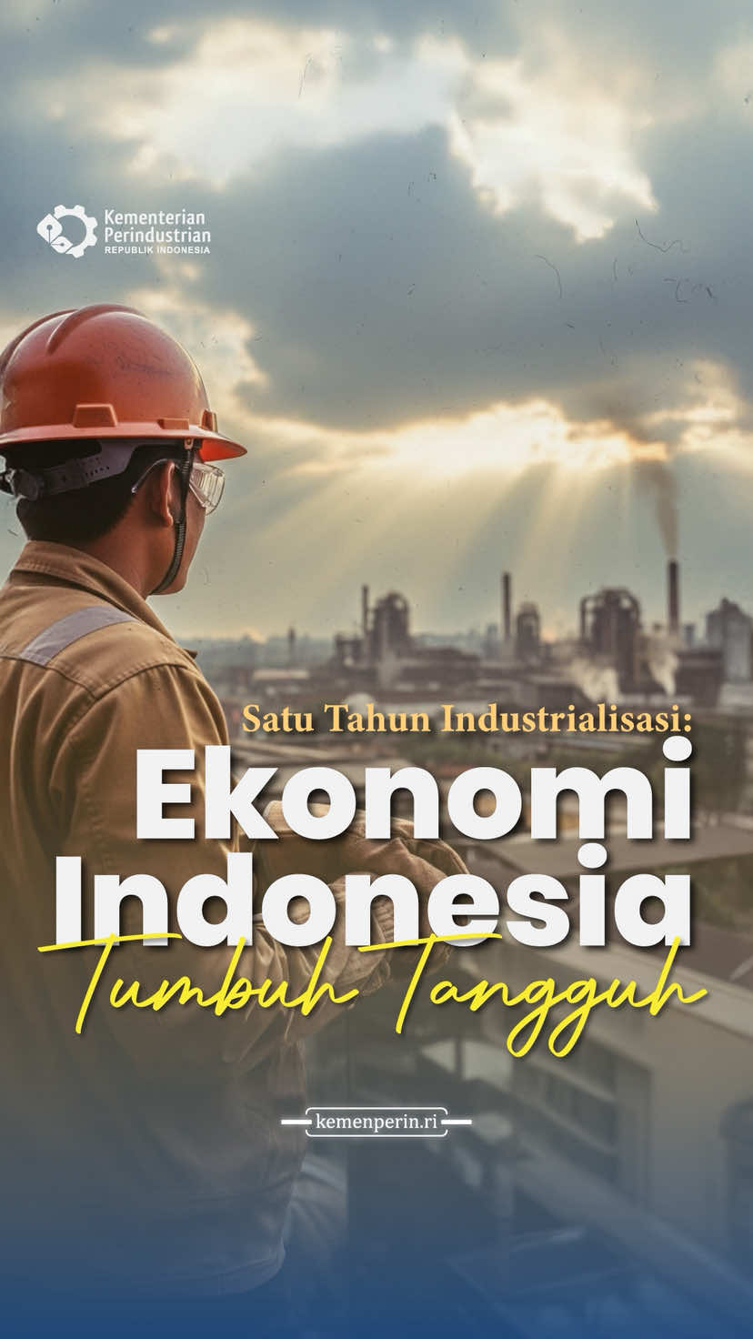 Satu tahun industrialisasi, Ekonomi Indonesia Tumbuh Tangguh!  Dalam 1 tahun kepemimpinan Presiden RI Bapak Prabowo, dukungan untuk industri menghasilkan dampak nyata bagi ekonomi dan kesejahteraan rakyat.                                             Bersama semangat Asta Cita, kita terus menapaki jalan menuju Indonesia Emas 2045 dan tercapainya Industrialisasi yang tangguh.            #SetahunBerdampak #IndustriMaju #Jagalndustri #IndonesiaEmas2045