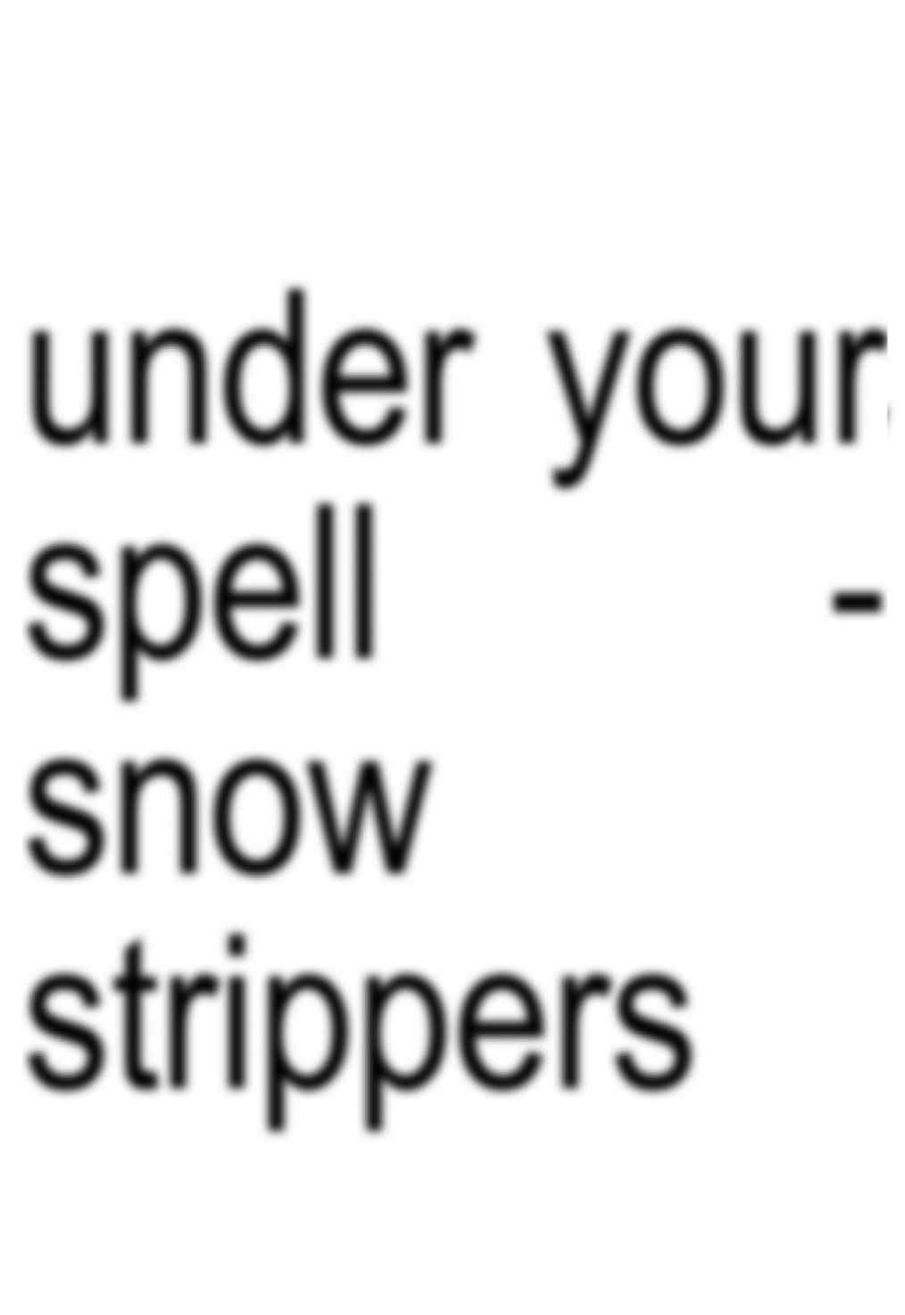 #underyourspell || song :: under your spell - snow strippers | i'm sick 🤒 || #fyp #lyrics #dontletthisflop #xyzbca 