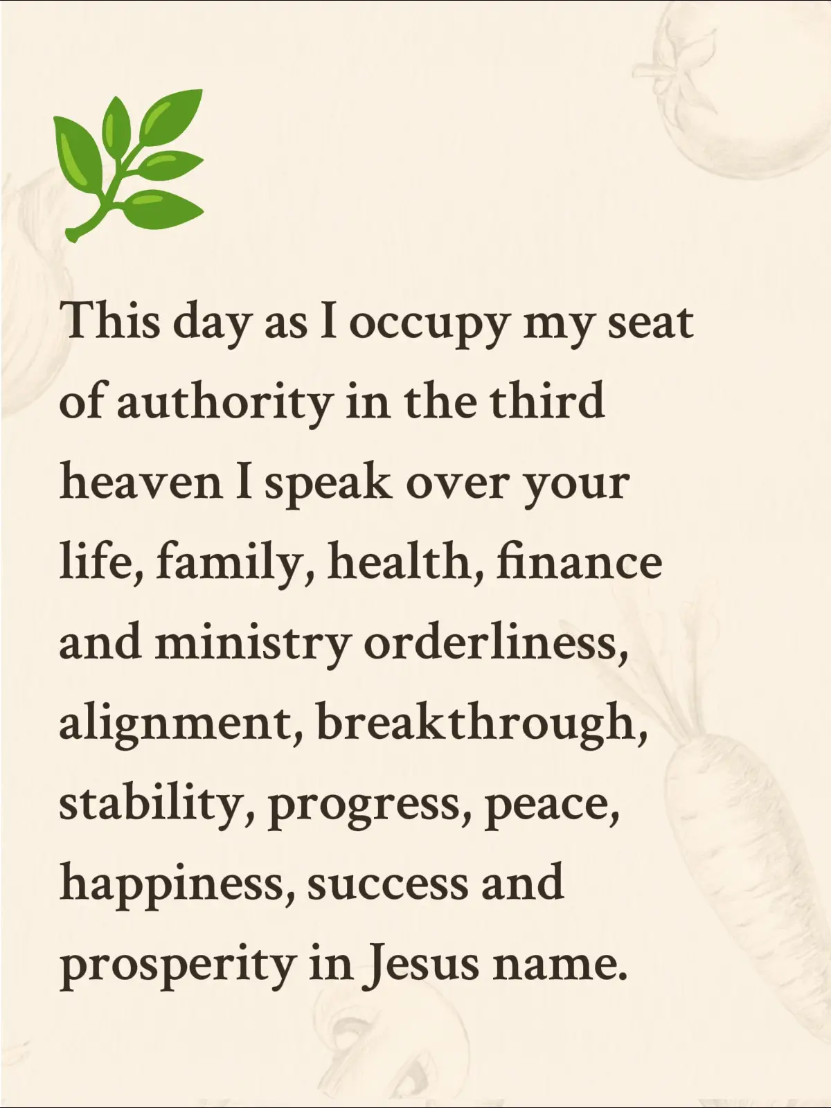 This day as I occupy my seat of authority in the third heaven I speak over your life, family, health, finance and ministry orderliness, alignment, breakthrough, stability, progress, peace, happiness, success and prosperity in Jesus name. I speak to your spirit and soul to align with God's eternal scripts and intentions for your life henceforth in Jesus name. I loose the resurrection power of Jesus Christ upon you to bring you into divine frequencies resonate with the full manifestation of God's abilities and potentials inherent in you in Jesus name.  I loose on you Anointing and Grace to be dead to strange satanic frequencies, vibrations and sounds misaligning your life with God's eternal counsels for your life in Jesus name. I decree henceforth let your thoughts align with God's thoughts and agenda for your life and generation in Jesus name. Shalom.  Have a great weekend!