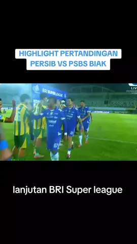 highlight pertandingan PERSIB BANDUNG VS PSBS BIAK kemenangan diraih persib 3-0 #persibbandung #sepakbolaindonesia #persibvspsbs 