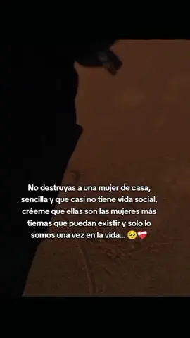 No destruyas una mujer de casa