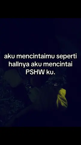 tpii kmunee ilangg #pshwpusatmadiun #pshw #fypage #katakata #4u 