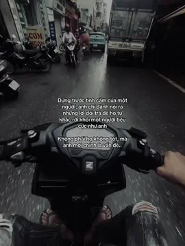 Đứng trước tình cảm của một người, anh chỉ đành nói ra những lời dối trá để họ tự khắc rời khỏi một người tiêu cực như anh Không phải họ không tốt, mà anh mới chính là vấn đề..#tanh08_ #tamtrang #story #tinhyeu 