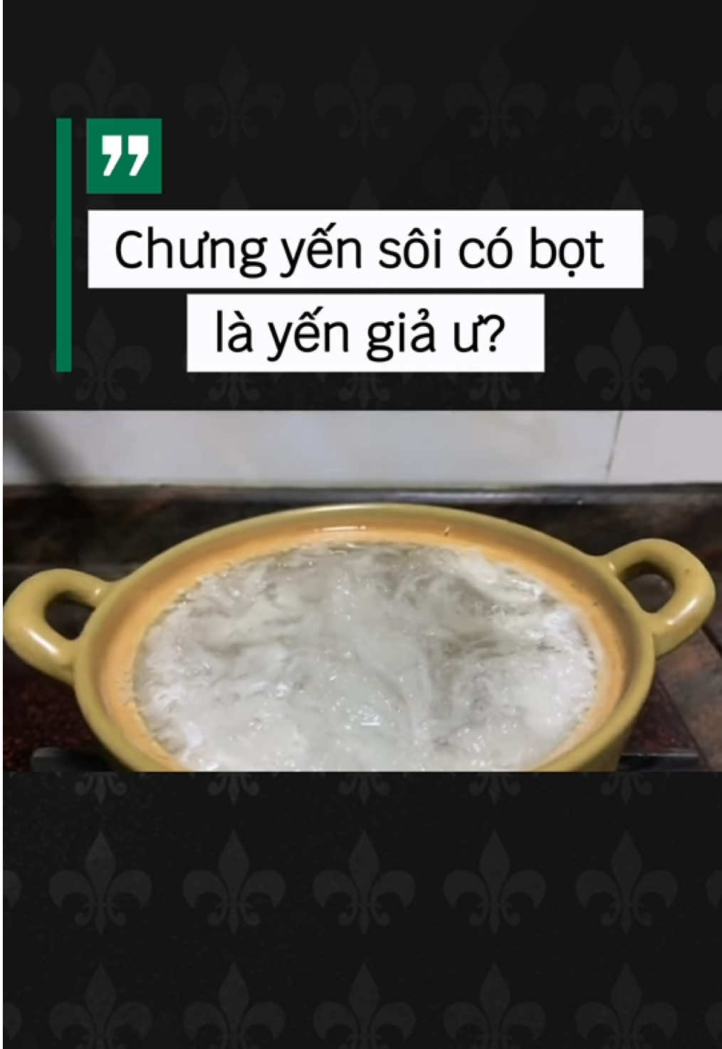 Chưng yến sôi có bọt là yến giả ư? #YenSaoVietNam #TuHaoHangViet #HangVietVuonMinh #AkaNest #ToYen 