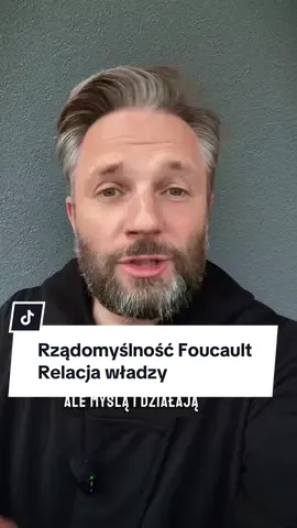 Rządomyślność Foucault. Relacja władzy. Neoliberalny kapitalizm. #antropologia #rekrutacja #władza #neoliberalizm #paternalizm 