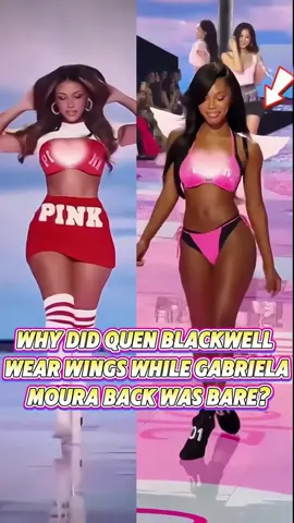 Why did Quen Blackwell wear wings while Gabriela Moura back was bare?#quenblackwell #gabrielamoura #victoriassecret #catwalk #change #celebrity #tiktok #fouryou #fyp 