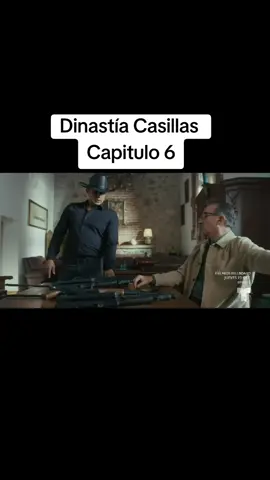 Dinastía Casillas Capitulo 6 part 3 #fanatikoseries #dinastiacasillas #fanatikosclips #seriestiktok #fyp #tiktok #foryou 