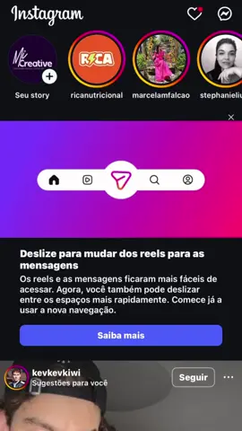 🚀 Nova navegação no Instagram: abas com deslize! Hoje apareceu o convite pra testar o novo layout e eu já ativei. Agora a ordem ficou assim: Stories/Feed → Reels → DMs, e dá pra deslizar entre as abas. Essa mudança está sendo liberada aos poucos e pode não ter chegado pra todo mundo ainda. Dica: atualize seu app e fique de olho no aviso “testar nova navegação”. 👉 Já chegou pra você? Comenta aqui!