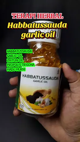 yuk konsumsi rutin habbatussauda garlic oil #habbatussauda  #habbatuusaudagarlicoil 