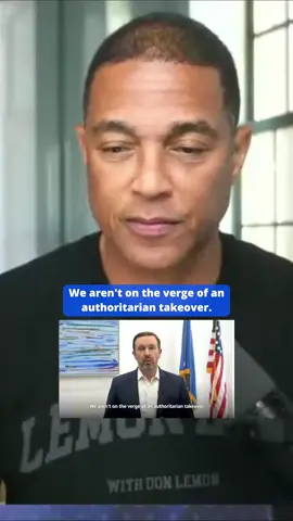 We’re not on the verge of it — we’re already living in it #DonLemon #DemocracyAtRisk #USPolitics #ChrisMurphy
