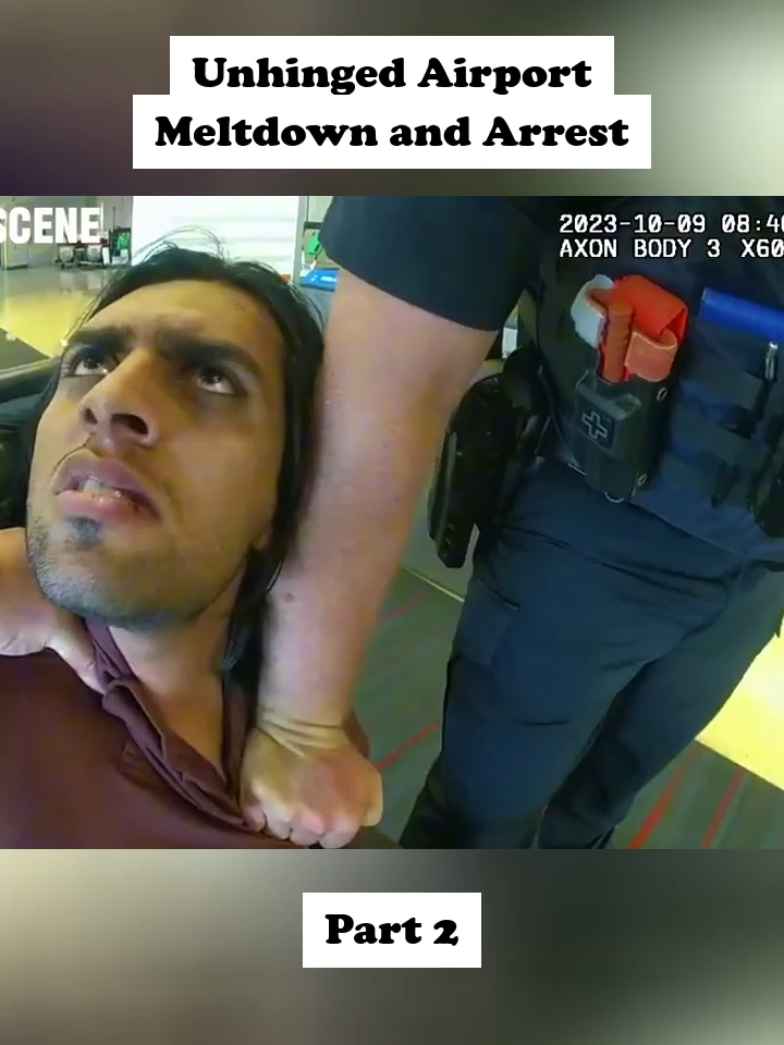 Part 2 Unhinged Airport Meltdown and Arrest #cops #copsoftiktok #police #bodycam #copstiktok