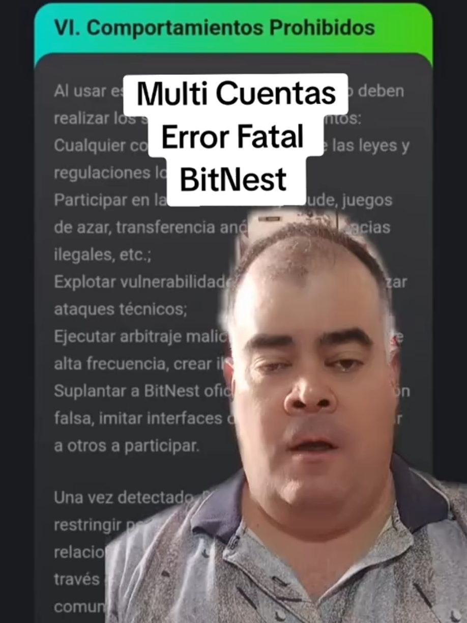 Multi Cuentas Error Fatal en BitNest #bitnest #fraude #btc #bitnestloop #greenscreen  En este Video mostramos los Estatutos contra el fraude y lavado de dinero que BitNest tiene dentro de su código. Y las consecuencias que le podría pasar a quienes incumplan esas normas. @BITNEST | INVERSIÓN @💚Gentedexitos💚 @BITNEST VZLA | EDGEMUPA | 
