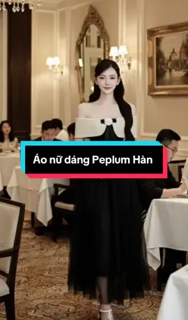 Áo nữ dáng Peplum Hàn cao cấp #xuhuong #thoitrang #model #viral #thoitrangnu  @PhuongLinhshop  @PhuongLinhshop  @PhuongLinhshop 