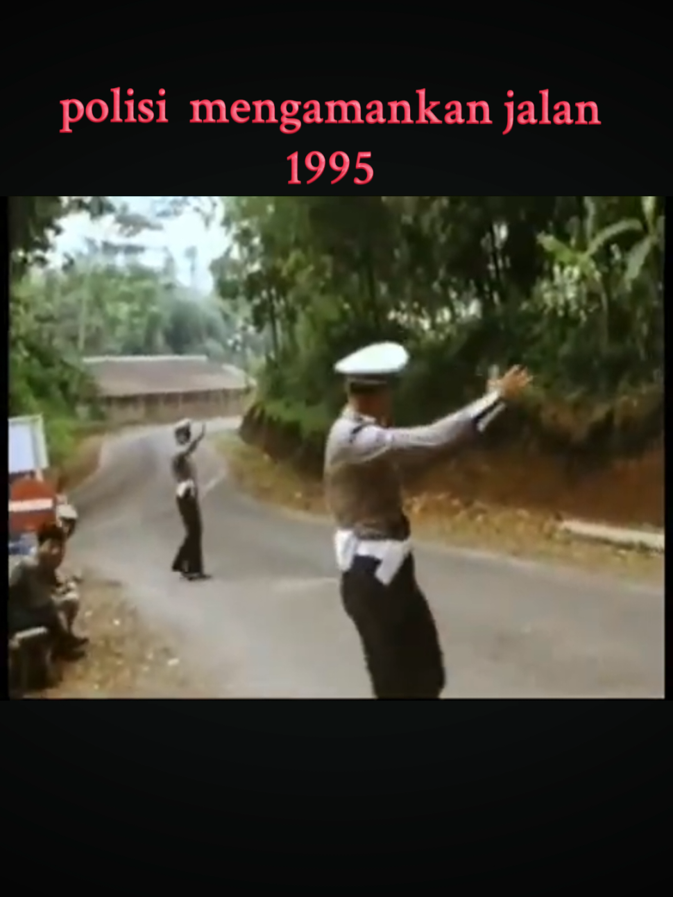 Membalas @moge4_cadaz  pengalihan jalan oleh petugas polisi tahun 1995 sumber vidio:jurnalis belanda. #sumedangsejutacerita #sumedanghits #sumedang 