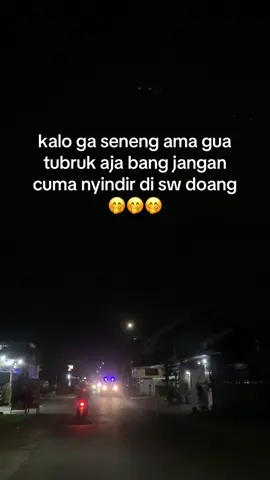 kali” tubruk dong 🤭🤭 #fouryoupage #quotes #storymalam #zhagordam472clp #fyp 