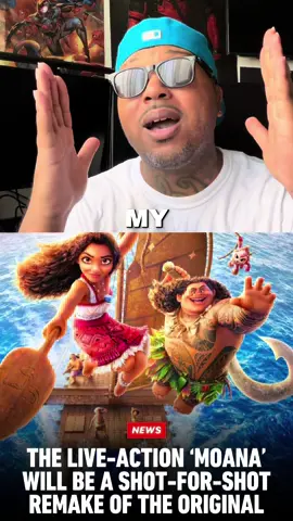 THE LIVE-ACTION MOANA' WILL BE A SHOT-FOR-SHOT REMAKE OF THE ORIGINAL #Moana #Animation ##Disney