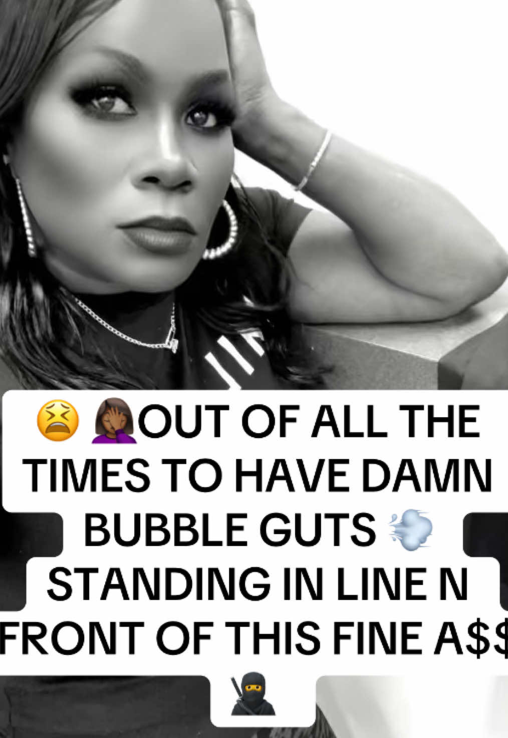 🥺🤦🏾‍♀️😫 “JUST DAMN!!!” #creatorsearchinsight #embarrasingmoment #trendingsound #trending #bubbleguts 