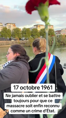 17 octobre 1961 : ne jamais oublier et se battre toujours pour que ce massacre soit enfin reconnu comme un crime d’État.
