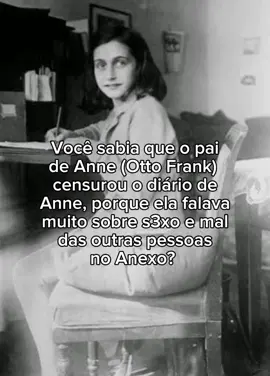 + de Anne Frank pq sim  #annefrank #annefrankdiary #foryoupage #fyp #fy 