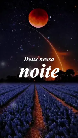 Deus Boa Noite . . . . . #oração #boanoite #oraçãodanoite #deus #amem #fe #familia