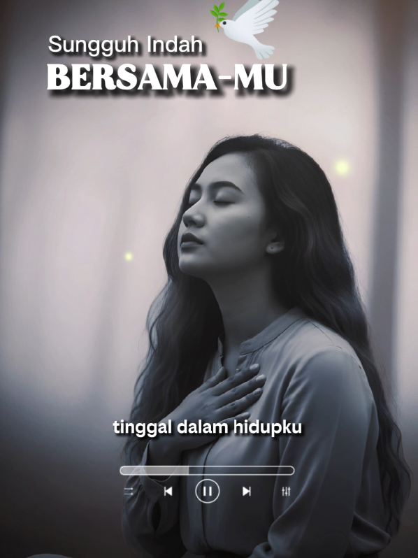 Sungguh Indah Bersama-Mu Created : @worship.wonders5  #lagurohanikristen  #fyp  #viralvideo  #viralditiktok 