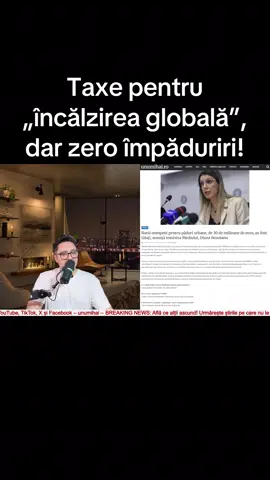 Taxe pentru „încălzirea globală”, dar zero împăduriri #breakingnews #unumihai #stiriromania #stiri #pentrutine 