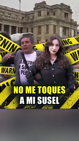 No te metas con mi susel #vanyathais #luchocaceres #suselparedes #noticias #libertandoperú #paratii #fyp #peru #libertandoperu #lima #parati #peruanos #elprofesobreruedas #viral #poder #jorgeugarte #loultimo  #marcha