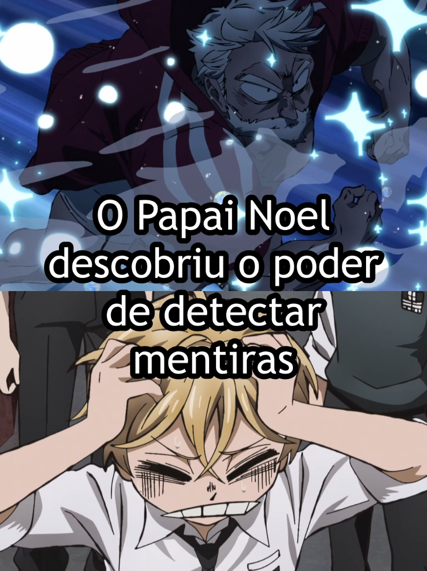 O Papai Noel descobriu o poder de detectar mentiras #anime #otaku #sanda #sandaanime 